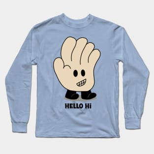 Hello Hi Long Sleeve T-Shirt